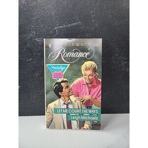 Michaels, Leigh - Let Me Count The Ways - Harlequin Romance - # 3023